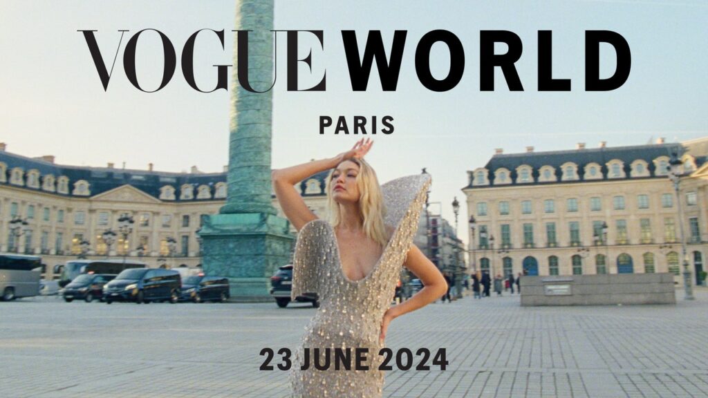 Tout ce qu’il faut savoir sur le Vogue World 2024 à Paris